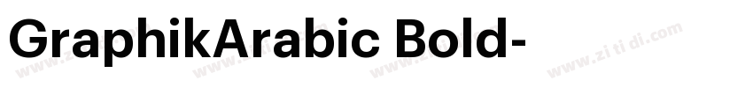 GraphikArabic Bold字体转换